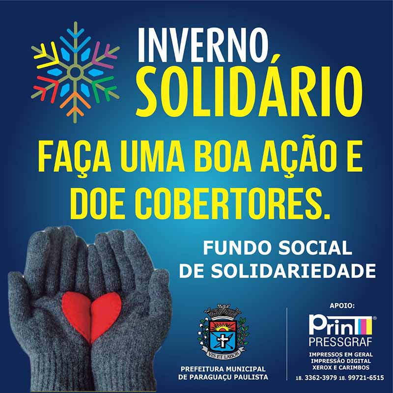 Fundo Social de Paraguaçu lança Campanha Inverno Solidário 2020 CRAS