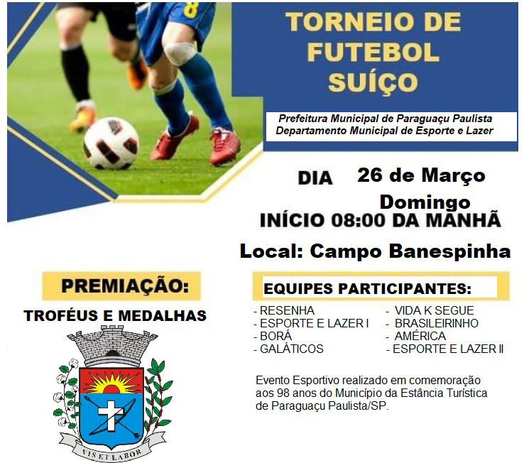 Torneio de Futebol Suíço em Paraguaçu Paulista