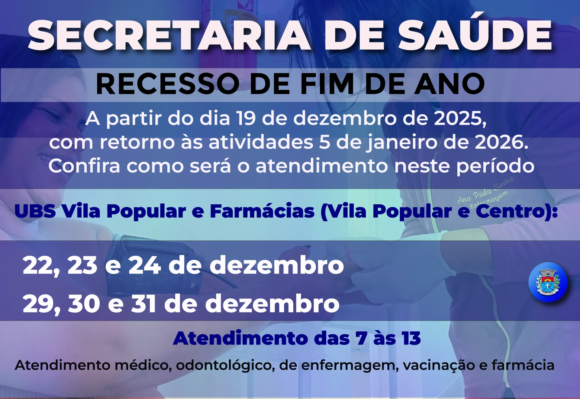 Saúde em Paraguaçu: Veja horários e locais de atendimento no fim de ano 6 0599f5df7a4b75c630e088abeea3263c
