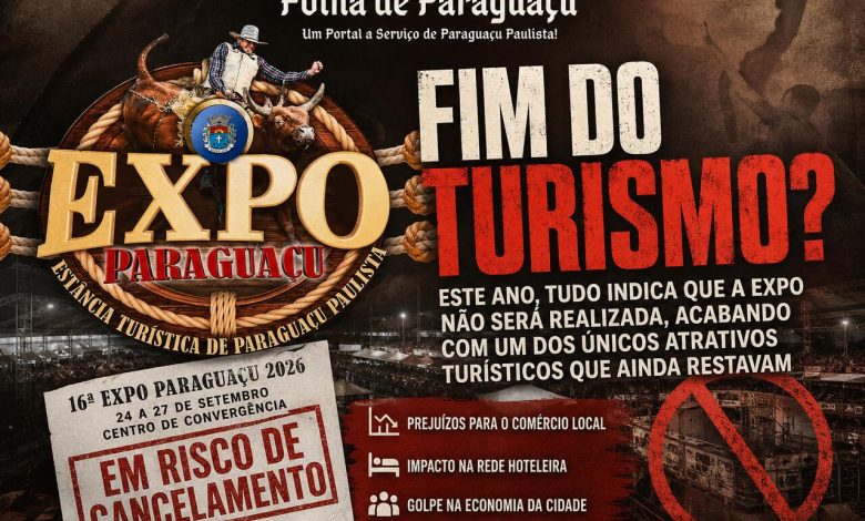 Cancelamento da Expo Paraguacu Fim do Turismo