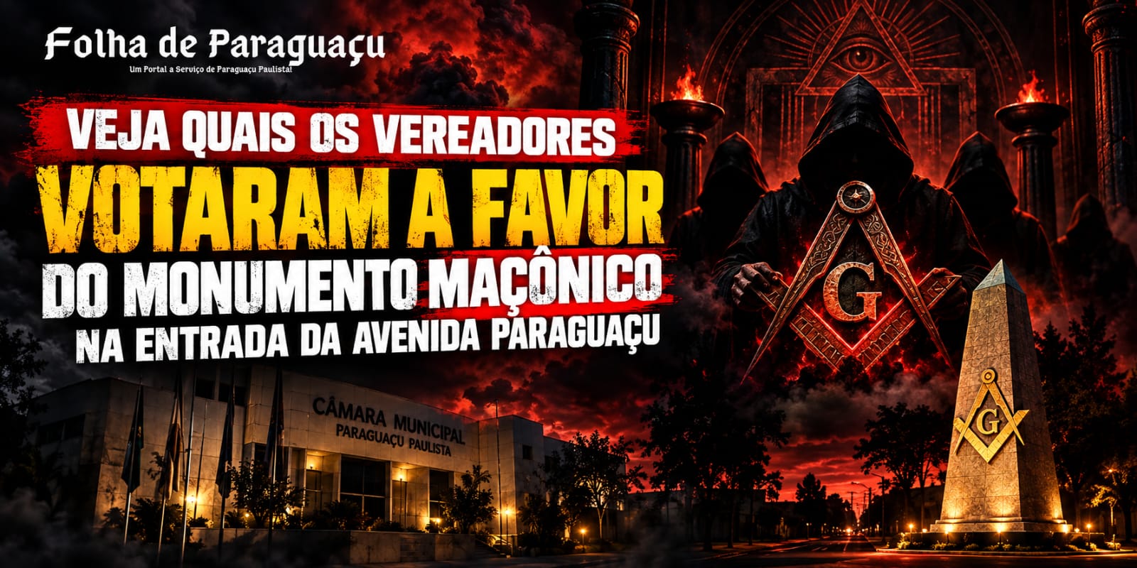 Veja quais os vereadores votaram a favor do novo monumento maçônico na entrada da Avenida Paraguaçu 1 IMG 20261006 WA0009