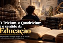 O Trivium o Quadrivium e a Educacao